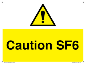 Caution SF6